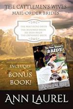 The Cattlemen's Wives Series (Mail Order Bride) + Bonus Book