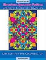 Marvelous Symmetry Patterns Coloring Book for Grown Ups