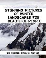 Stunning Pictures of Winter Landscapes For Beautiful People