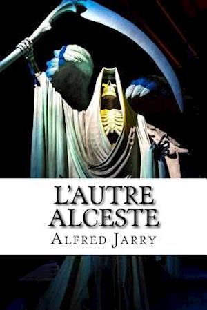 L'Autre Alceste