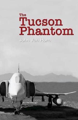 The Tucson Phantom