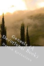 Genesis (a Devotional Book)
