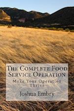 The Complete Food Service Operation