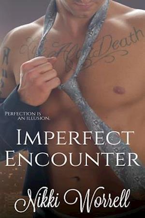 Imperfect Encounter