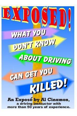 What You Don't Know about Driving Can Get You Killed