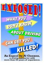 What You Don't Know about Driving Can Get You Killed