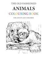 The Old Fashioned Animals Colouring Book