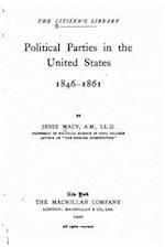 Political Parties in the United States, 1846-1861