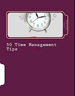 50 Time Management Tips