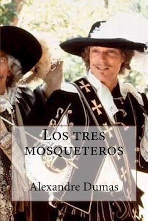 Los Tres Mosqueteros