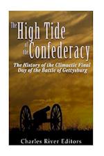 The High Tide of the Confederacy