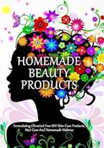 Homemade Beauty Products