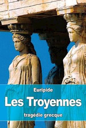 Les Troyennes