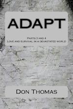 ADAPT Parts 3 and 4