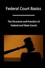 Federal Court Basics