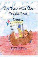 The Man with the Paddle Boat Dream