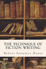 The Technique of Fiction Writing