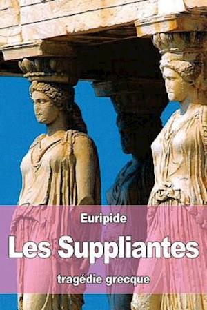 Les Suppliantes