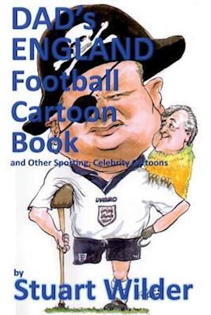 Dad's England Football Cartoon Book