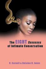 The Eight Ssssssss of Intimate Conversation