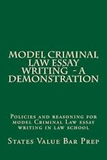 Model Criminal Law Essay Writing - A Demonstration