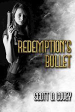Redemption's Bullet