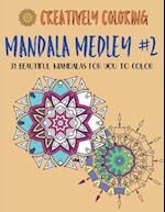 Mandala Medley #2