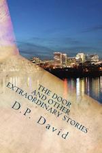 The Door and Other Extraordinary Stories