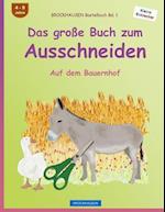 Brockhausen Bastelbuch Bd. 1 - Das Große Buch Zum Ausschneiden