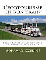 L'Ecotourisme En Bon Train
