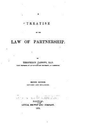 A Treatise on the Law of Partnership