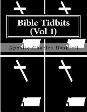 Bible Tidbits (Vol 1)