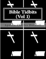 Bible Tidbits (Vol 1)