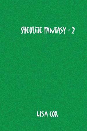 Sheolite Fantasy - 2