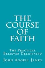 The Course of Faith