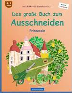Brockhausen Bastelbuch Bd. 1 - Das Große Buch Zum Ausschneiden