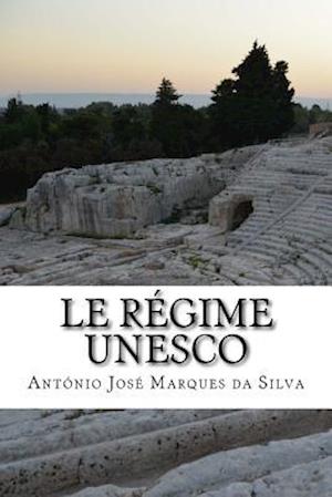 Le Régime UNESCO