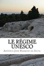 Le Régime UNESCO