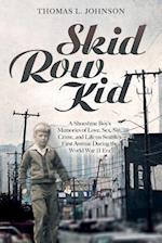 Skid Row Kid