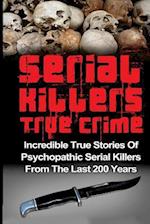 Serial Killers True Crime
