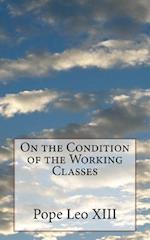 On the Condition of the Working Classes