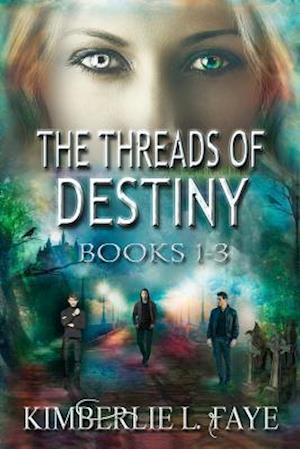 The Threads of Destiny Books 1-3