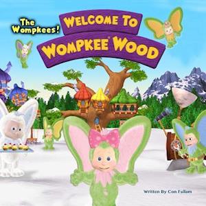 Welcome to Wompkee Wood