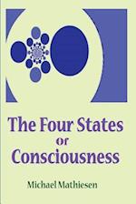 The 4 States of Consciousness