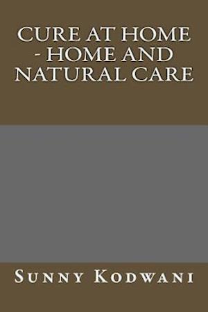 Cure at Home - Home and Natural care