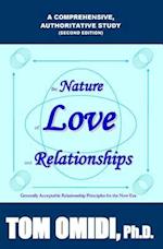 The Nature of Love and Relationships