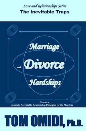 Marriage and Divorce Hardships