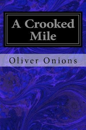 A Crooked Mile