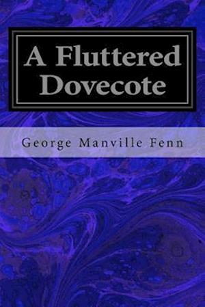 A Fluttered Dovecote