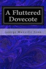 A Fluttered Dovecote